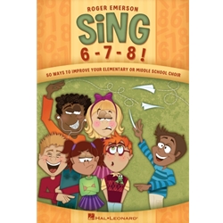 Sing 6-7-8! - Choral Method