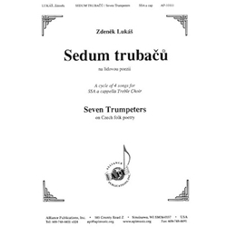 Sedum trubacu (Seven Trumpeters) - SSA a cappella