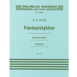 Fantasy Pieces, Op. 43 - Clarinet and Piano