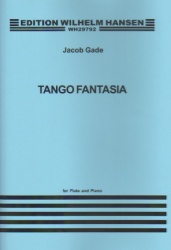 Tango Fantasia and Other Short Pieces - Flute and Piano