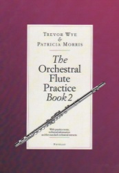 Orchestral Flute Practice Book ,Volume 2