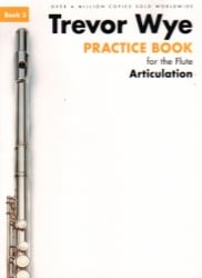 Practice Book for the Flute, Book 3: Articulation