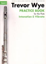 Practice Book for the Flute, Book 4: Intonation and Vibrato