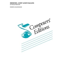 Heroes, Lost and Fallen (A Vietnam Memorial) - Concert Band