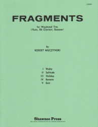Fragments - Flute, Clarinet, and Bassoon
