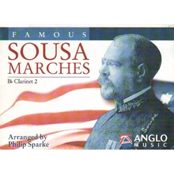 Famous Sousa Marches - 2nd B-flat Clarinet Part