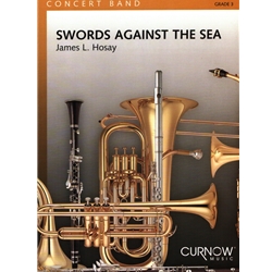 Swords Against the Sea: Concert Band (Score Only)