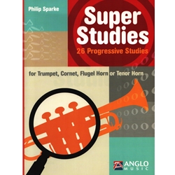 Super Studies - Trumpet, Cornet, Flugel Horn or Tenor Horn