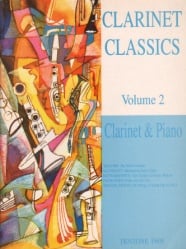 Clarinet Classics, Vol. 2 - Clarinet and Piano