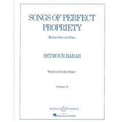 Songs of Perfect Propriety Volume II - Medium Voice and Piano