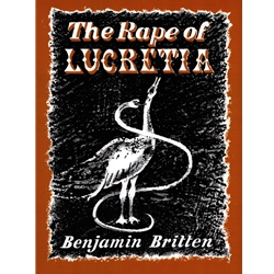 Rape of Lucretia, Op.37 - Vocal Score
