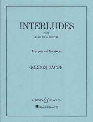 Interludes from Music for a Festival - Trumpets and Trombones
