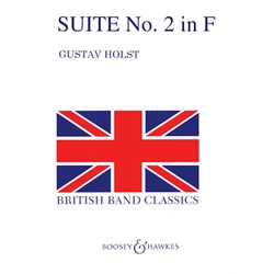 Second Suite in F, Op 28, No. 2 H. 106 (Revised) - Concert Band