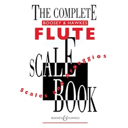 Complete Boosey & Hawkes Scale Book - Flute