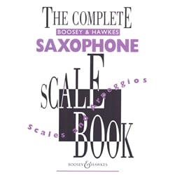 Complete Boosey and Hawkes Scale Book - Alto Sax