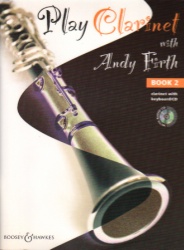 Play Clarinet with Andy Firth, Book 2 - Clarinet and Piano