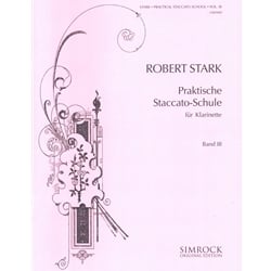 Practical Staccato School, Volume 3 - Clarinet