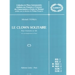 Le Clown Solitaire - Clarinet and Piano