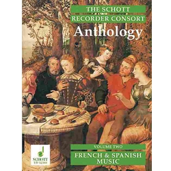 Schott Recorder Anthology Vol. 2 - French and Spanish Music