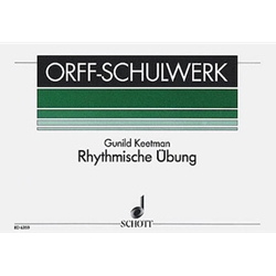 Rhythmische Ubung (Rhythmical Exercises) for Orff Instruments