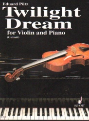 Twilight Dream - Violin and Piano