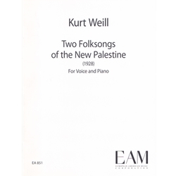 2 Folksongs Of The New Palestine - Voice and Piano