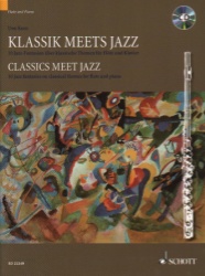 Classics Meet Jazz: 10 Jazz Fantasies on Classical Themes - Flute and Piano