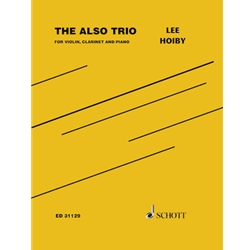 Also Trio, Op. 72 - Violin, Clarinet and Piano