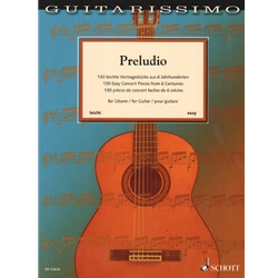 Preludio: 130 Easy Concert Pieces from 6 Centuries - Classical Guitar