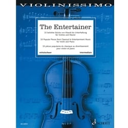 Entertainer, The: 33 Popular Pieces - Violin and Piano
