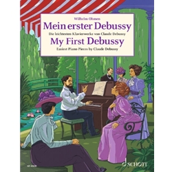 My First Debussy: Easiest Piano Pieces