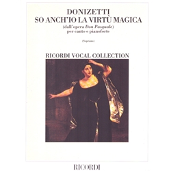 So anch'io la virtu magica (from the opera Don Pasquale)- Soprano Voice and Piano
