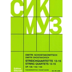 String Quartets, Nos. 13-15 (Op. 138, 142, 144) - Study Score