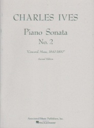 Sonata No. 2 (2nd Ed.) "Concord, Mass." - Piano
