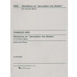 Variations on "Jerusalem the Golden" - Concert Band