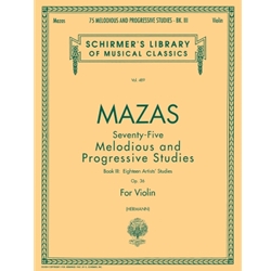 75 Melodious and Progressive Studies, Op. 36, Book 3 - Violin