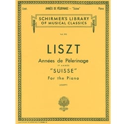 Annees de Pelerinage - Book 1: "Suisse" - Piano