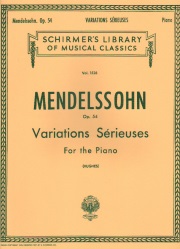 Variations Serieuses, Op. 54 - Piano