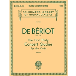 First 30 Concert Studies, Op. 123 - Violin Method