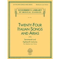 24 Italian Songs & Arias of the 17th & 18th Centuries - Medium Low Voice