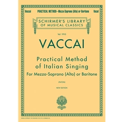 Practical Method of Italian Singing- Mezzo-Soprano (Alto)/Baritone