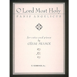 Panis Angelicus (O Lord Most Holy) - Medium Voice