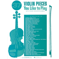 37 Violin Pieces You Like to Play - Violin and Piano