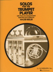 Solos for the Trumpet Player - Trumpet and Piano