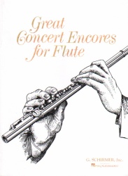Great Concert Encores for Flute - Flute and Piano