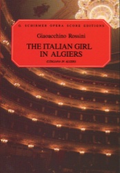 Italian Girl in Algiers (L'Italiana in Algeri) - Vocal Score (Italian/English)