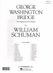 George Washington Bridge - Concert Band (Full Score)