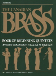 Canadian Brass Book of Beginning Quintets - Trombone