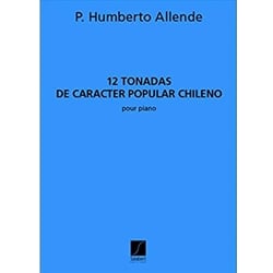 12 Tonadas de Caracter Popular Chileno - Piano