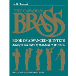 Canadian Brass Book of Advanced Quintets - Trumpet 1